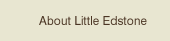 About Little Edstone